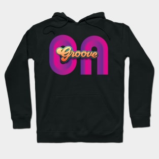 Groove ON Hoodie